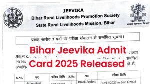 Bihar Jeevika Admit Card 2025 released: Recruitment exam from November 19, here’s how to download