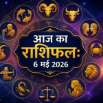 Daily Horoscope May 6 2026
